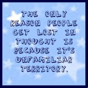 Unfamiliar Territory