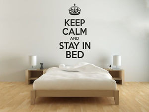 Keep-Calm-And-Stay-In-Bed-Modern-Wall-Art-Quote-Vinyl-Sticker-Decal