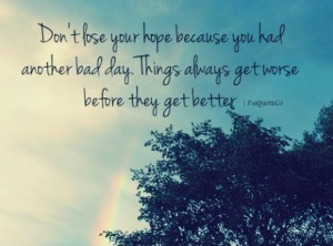 Dont lose your hope quote