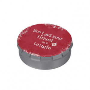 Tinsel in a Tangle Christmas Quote Candy Tin