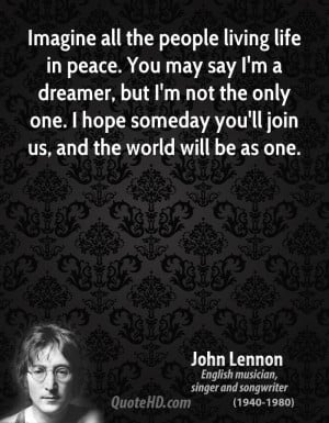 John Lennon Peace Quotes