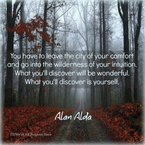 Quotes about wilderness of your intuition
