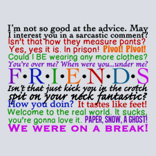 Friends Quotes Pivot! Pivot! How You Doin? Friends Lobster Smelly Cat ...