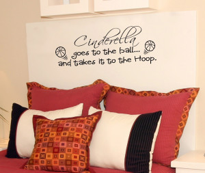 Cinderella Quotes Tattoos 30x10 cinderella basketball