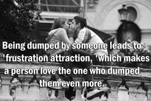 By Someone Leads To ‘Frustration Attraction, ‘Which Makes A Person ...