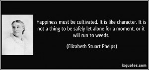 More Elizabeth Stuart Phelps Quotes