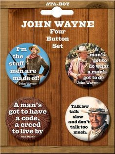 john wayne quotes 4 piece button set i neeeeeeed this more john wayne ...