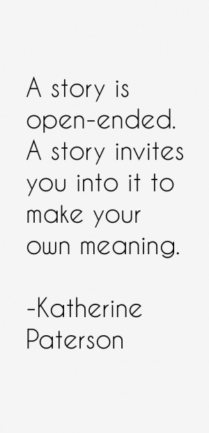 Katherine Paterson Quotes & Sayings