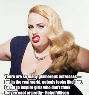 Rebel Wilson. Love her