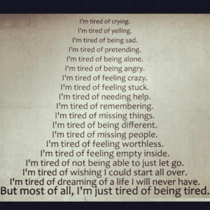 ... tired being angry i m tired of feeling crazy inspirational quotes