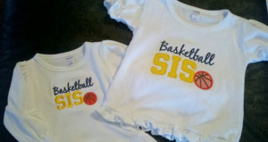 Basketball Sister Shirts!