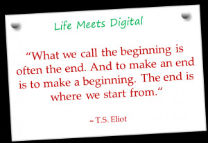 Eliot quote about beginning and end