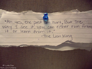 Learn From The Past Quotes Love Pinterest