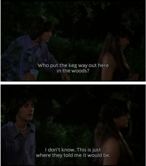 Dazed And Confused Quotes Dazed and Confused quotes