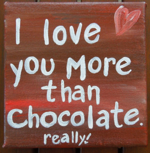 Quote on canvas. Quote art. Chocolate quote. Acrylic painting. Small ...