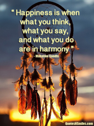 what-you-say-and-do-are-in-harmony-be-happy-picture-quote