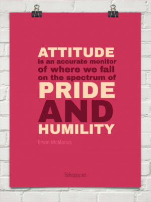 Pride And Humility Quotes Pride and humility by