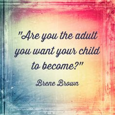 love this quote from Brene Brown. It's something we all should keep ...