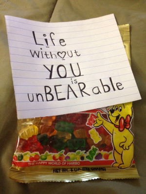 My boyfriend loves these gummy bears so this would be a cute little ...