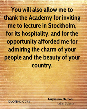 You will also allow me to thank the Academy for inviting me to lecture ...