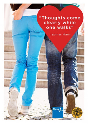 ... come clearly while one walks. - Thomas Mann #Quote @BupaAustralia