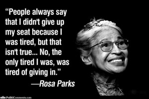 Rosa Parks Quotes On Courage Quote by: rosa parks