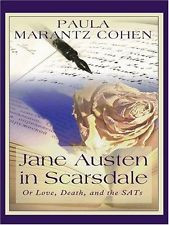 JANE AUSTEN IN SCARSDALE or Love Death and the SAT's Romantic Comedy ...