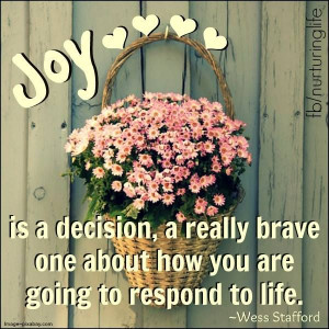 nurturing life / quotes about joy