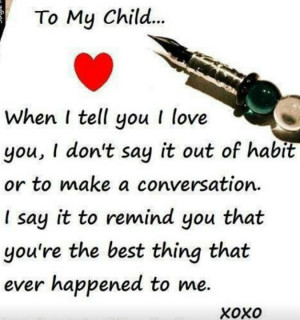 My Child...: Girls, Quotes, Sons, Family, My Children, Daughters ...