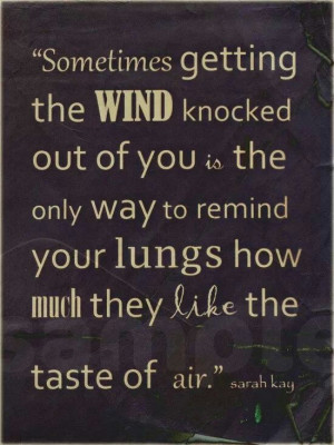 On getting the wind knocked out of you.