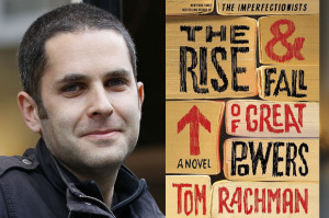 Tom Rachman I consider myself a realist with a sprinkling of