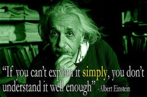 Quote of the day – Albert Einstein on simplicity