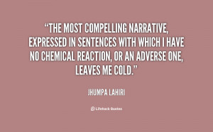 File Name : quote-Jhumpa-Lahiri-the-most-compelling-narrative ...