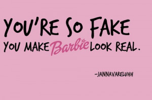 Fake. Barbie. Funny.