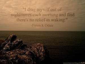 Mockingjay Quotes: I Drag Myself Out of Nightmares