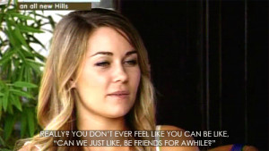 The Hills Quotes Tumblr The hills quotes