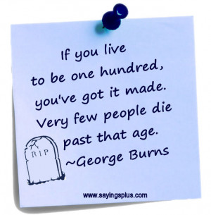 Best George Burns Quotes of All Time
