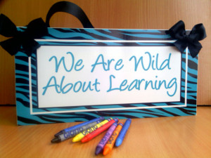 custom teacher quote classroom door sign - we are wild about learning ...