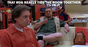 Big lebowski movie quotes