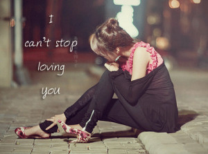 can’t stop loving you