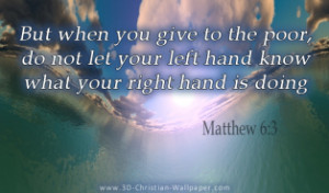 Matthew 6:3 – Christian Bible Quotes