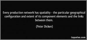 network has spatiality - the particular geographical configuration ...