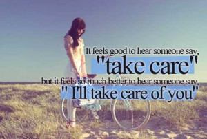 ... take care