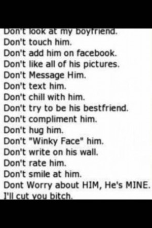 Don’t Look At My Boyfriend ~ Love Quote