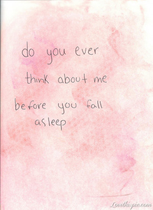 think of me before you sleep