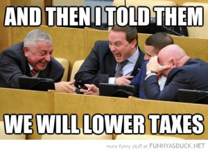 politicians laughing then said lower taxes funny pics pictures pic ...