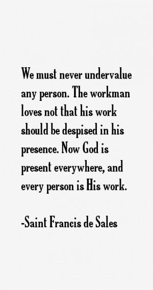 Saint Francis de Sales Quotes & Sayings