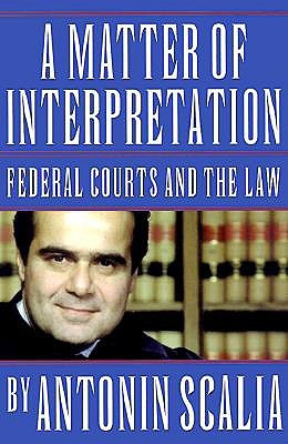 ... of Interpretation: Federal Courts and the Law” as Want to Read