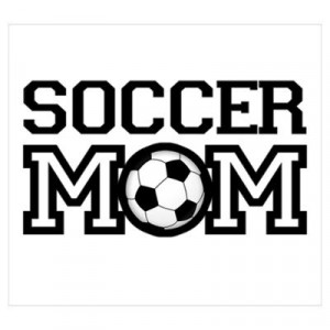 Soccer mom T-shirts and gifts Poster