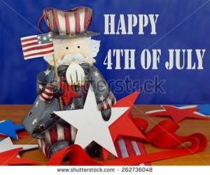 Happy 4th of July message with cute Uncle Sam figure sitting on a ...